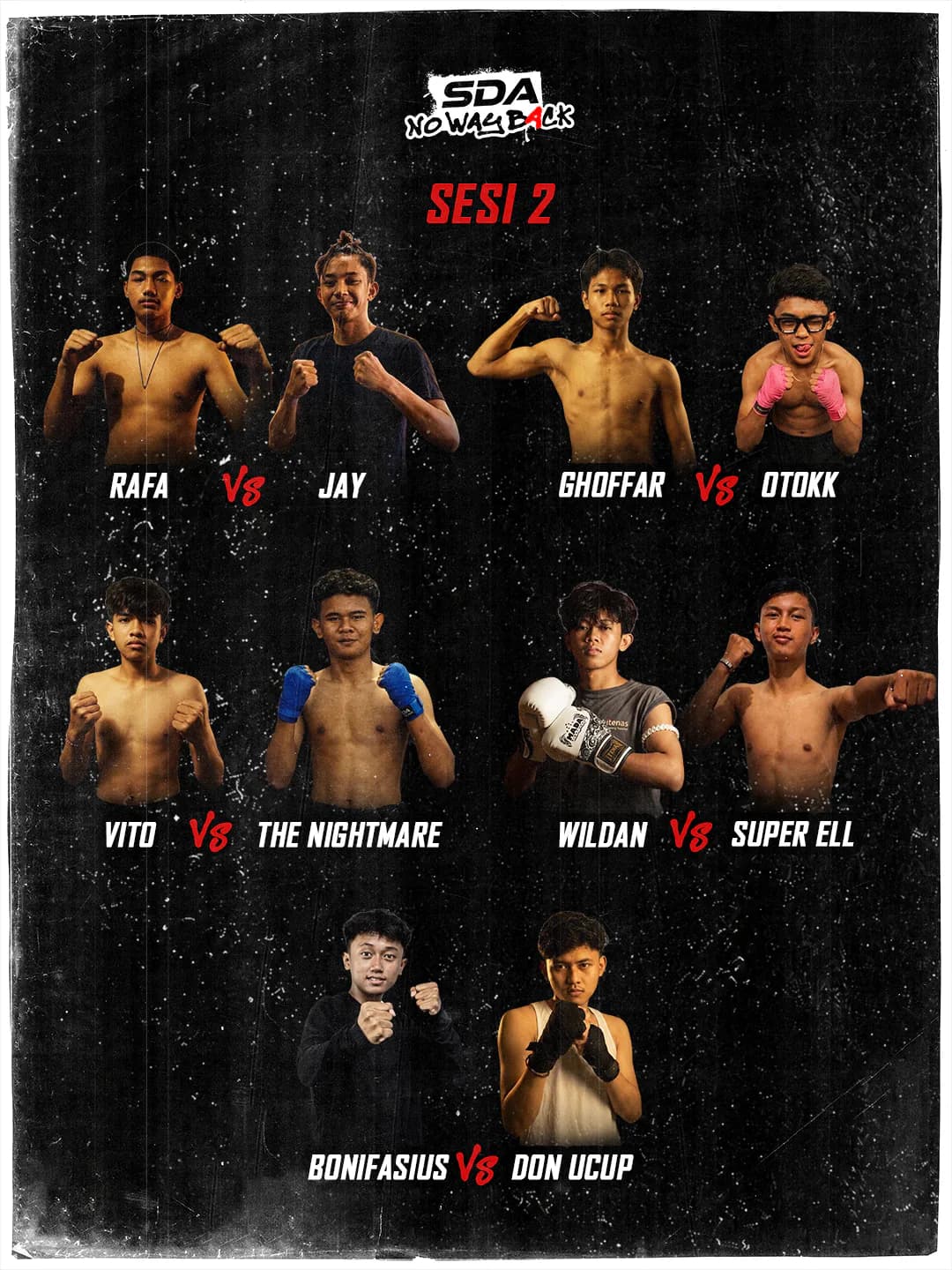 Poster matchmaking Sesi 2, lima partai: Rafa vs Jay, Ghoffar vs Otokk, Vito vs The Nightmare, Wildan vs Super Ell, Bonifasius vs Don Ucup